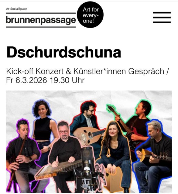 🥁Wir freuen uns sehr auf unser KICK-OFF Konzert am 06.03.2026 um 19:30 Uhr in der Brunnenpassage 🥳

@medea_production 
@dschurdschuna 
@brunnenpassage